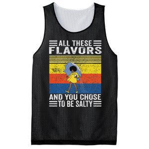 All These Flavors And You Chose To Be A Salty Woman Mesh Reversible Basketball Jersey Tank