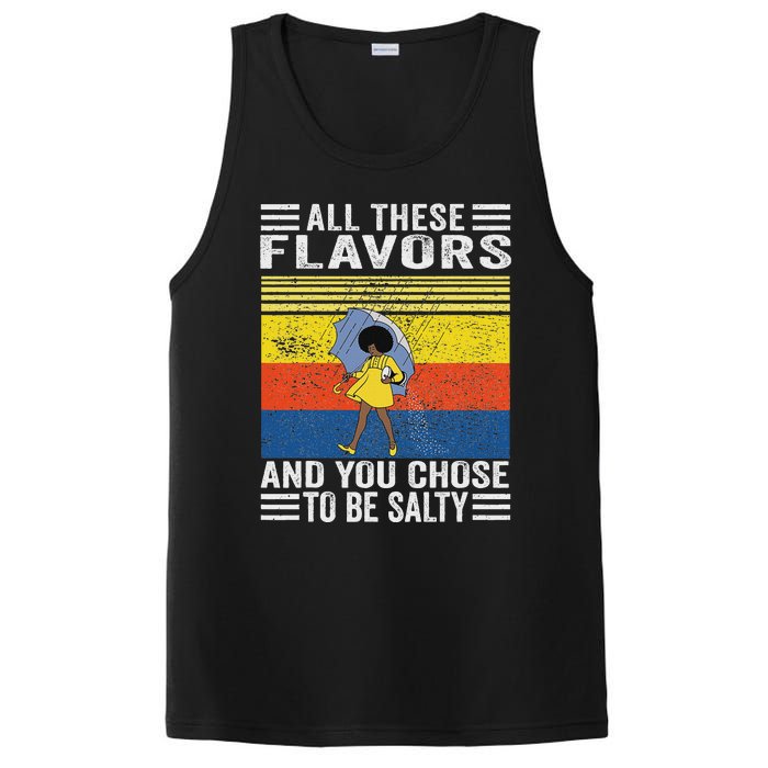 All These Flavors And You Chose To Be A Salty Woman PosiCharge Competitor Tank