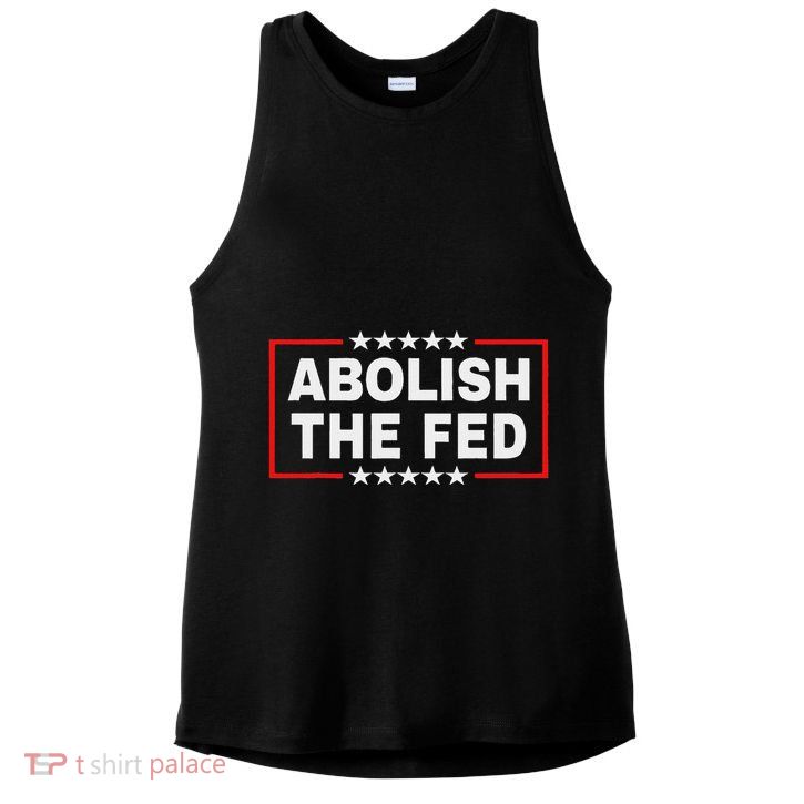 Abolish The Fed Economic Stability Reform Protest Ladies PosiCharge Tri-Blend Wicking Tank