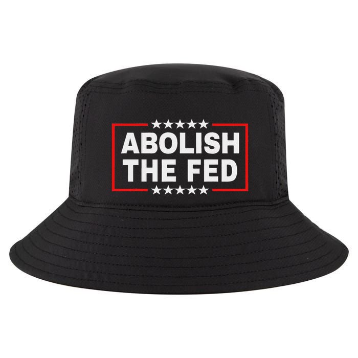 Abolish The Fed Economic Stability Reform Protest Cool Comfort Performance Bucket Hat