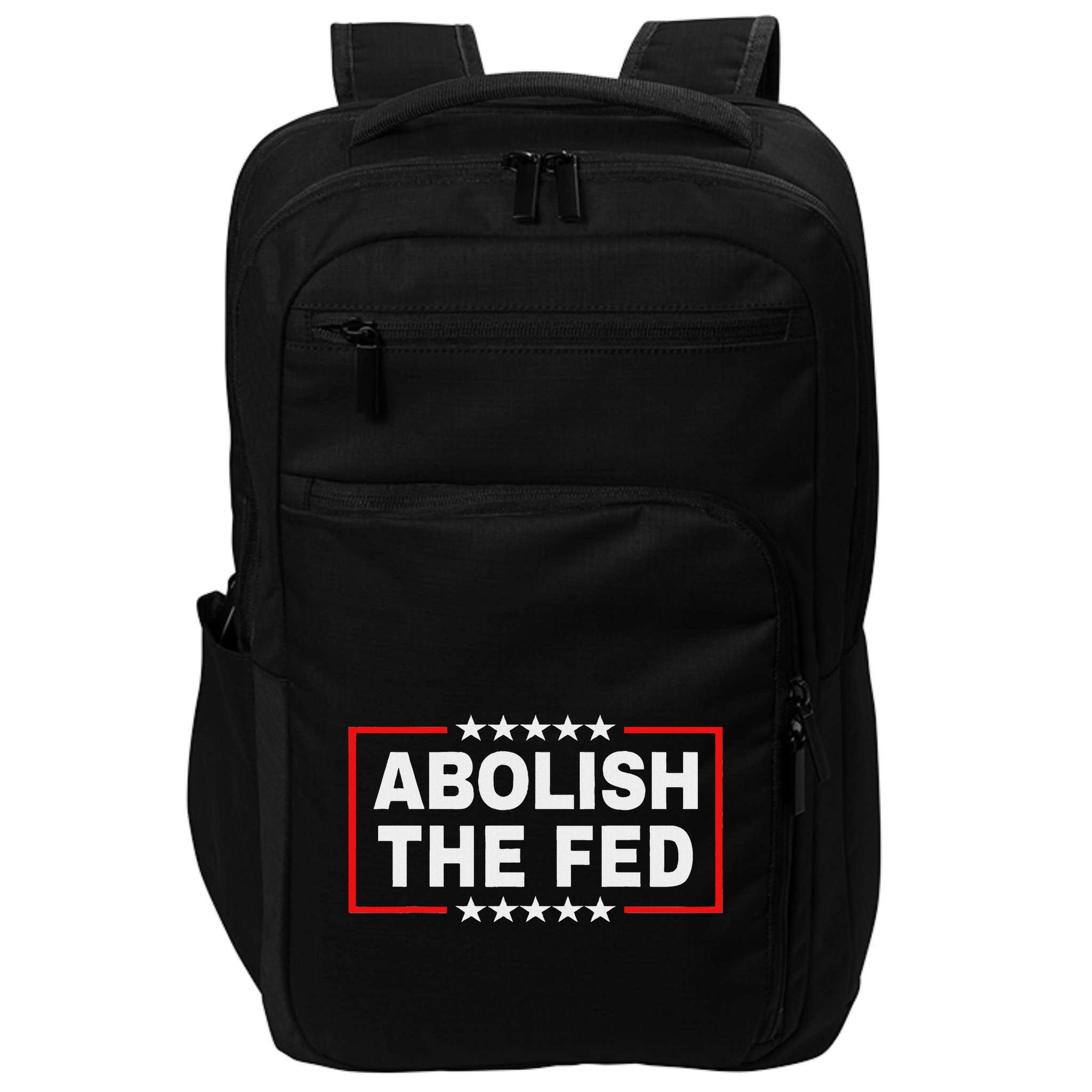 Abolish The Fed Economic Stability Reform Protest Impact Tech Backpack
