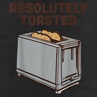 Absolutely Toasted Funny 7 Panel Mesh Trucker Snapback Hat