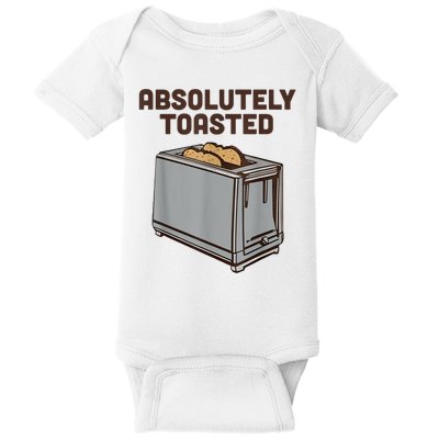 Absolutely Toasted Funny Baby Bodysuit