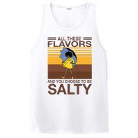 All These Flavors And You Choose To Be Salty Funny Saying PosiCharge Competitor Tank