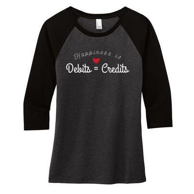 Accountant T Funny Debits Equals Credits CPA Women's Tri-Blend 3/4-Sleeve Raglan Shirt