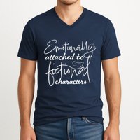 Attached To Fictional Characters Book Lovers V-Neck T-Shirt