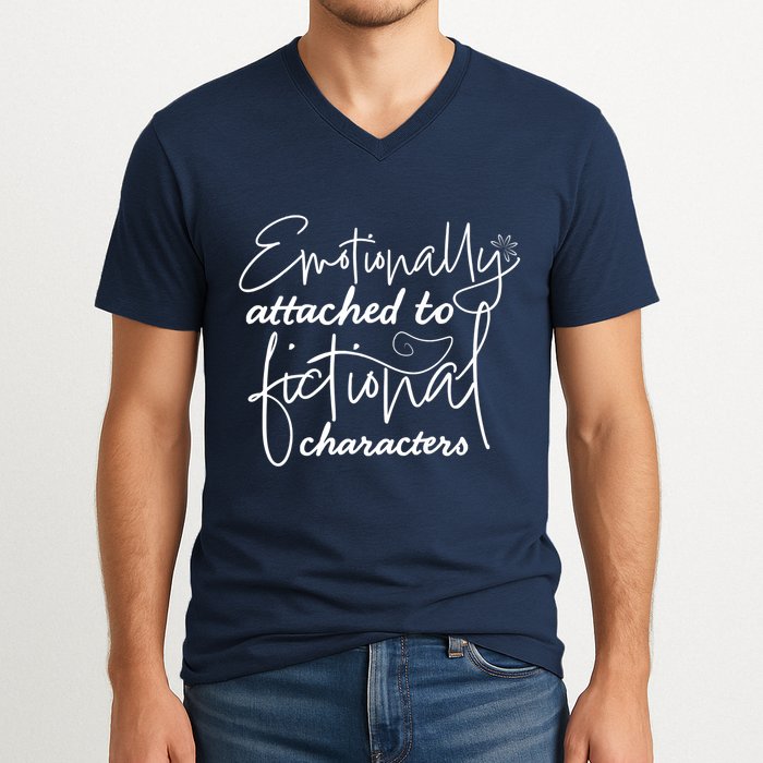 Attached To Fictional Characters Book Lovers V-Neck T-Shirt
