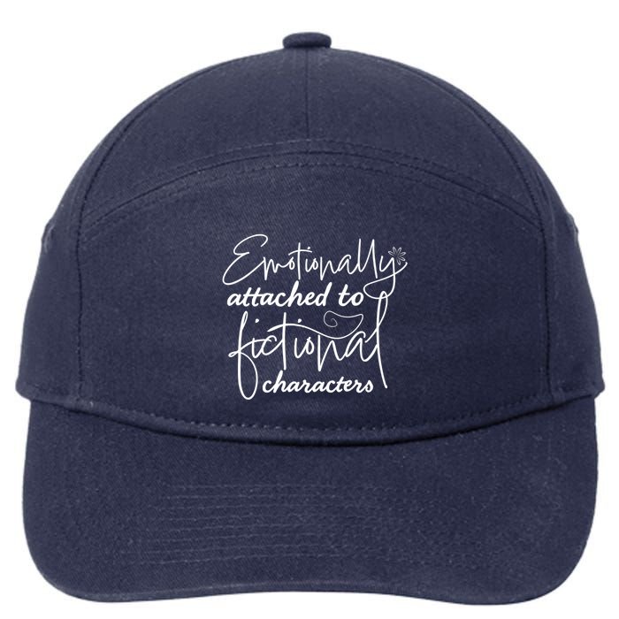 Attached To Fictional Characters Book Lovers 7-Panel Snapback Hat