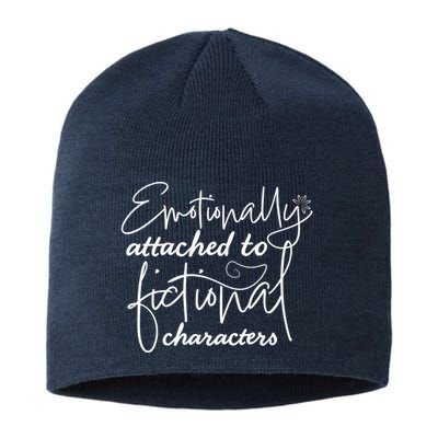 Attached To Fictional Characters Book Lovers Sustainable Beanie