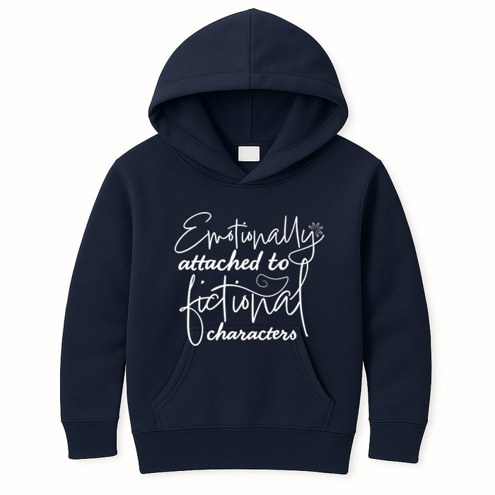 Attached To Fictional Characters Book Lovers Kids Hoodie