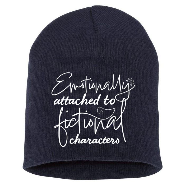 Attached To Fictional Characters Book Lovers Short Acrylic Beanie