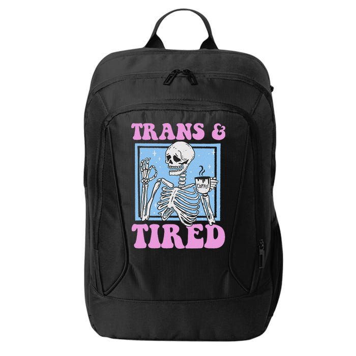 And Tired Funny Skeleton Lgbt Pride City Backpack