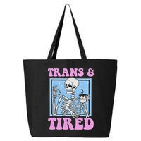 And Tired Funny Skeleton Lgbt Pride 25L Jumbo Tote