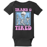 And Tired Funny Skeleton Lgbt Pride Baby Bodysuit