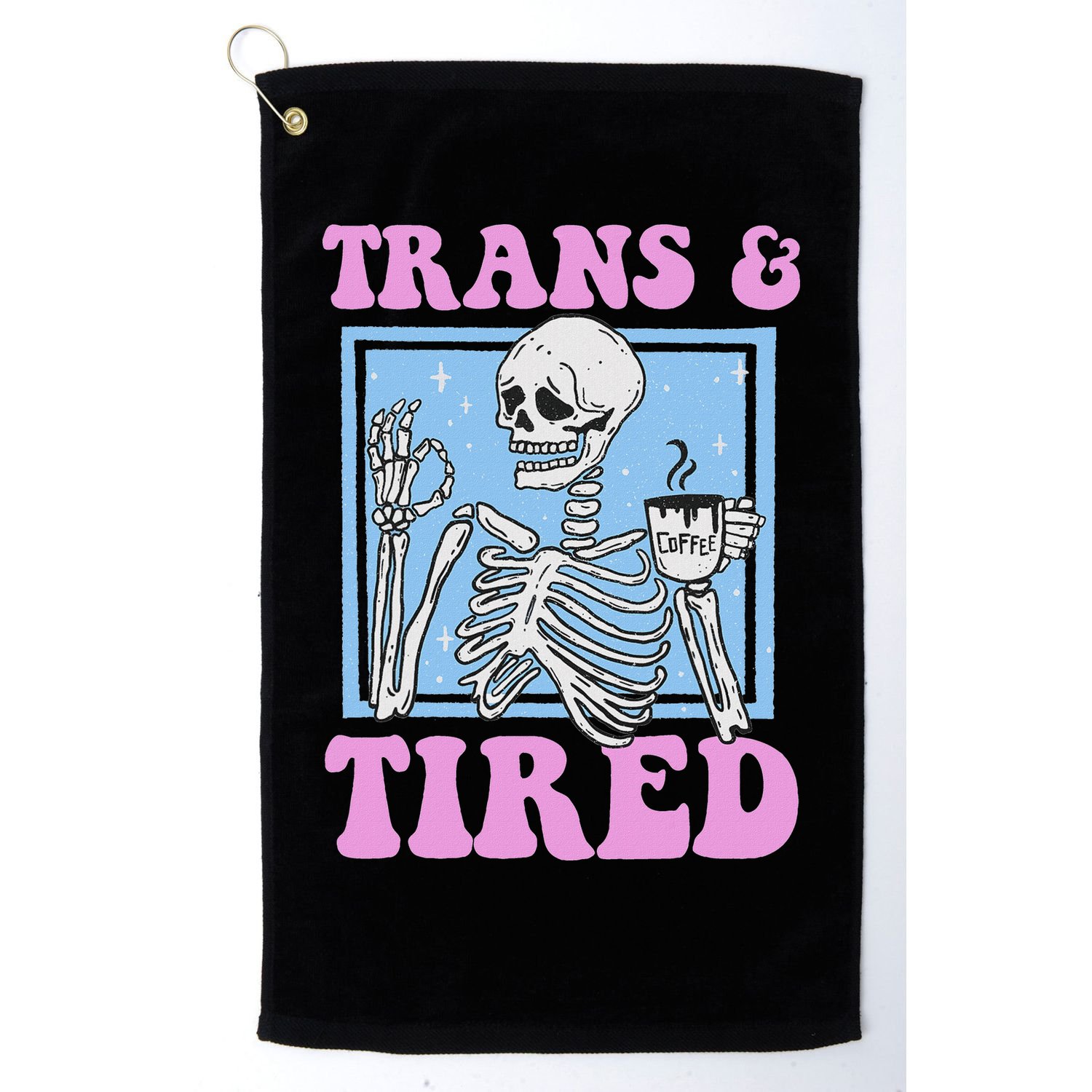 And Tired Funny Skeleton Lgbt Pride Golf Towel