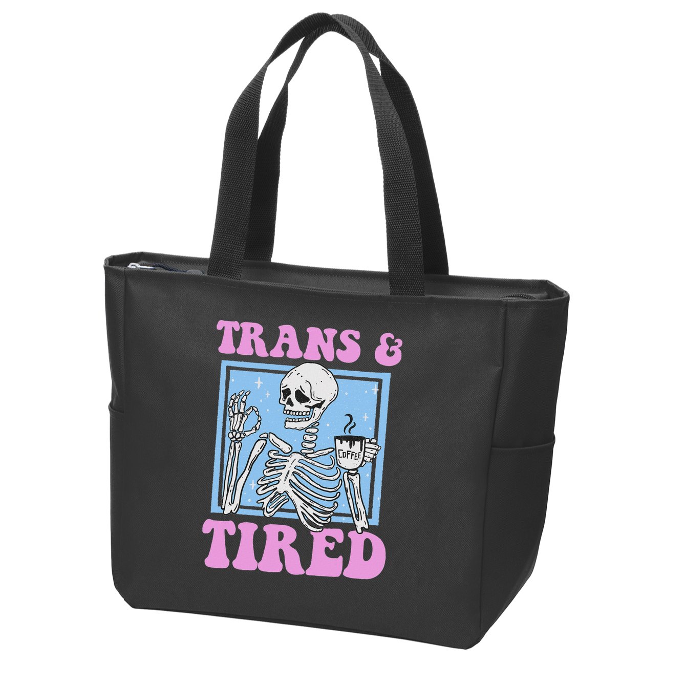 And Tired Funny Skeleton Lgbt Pride Zip Tote Bag