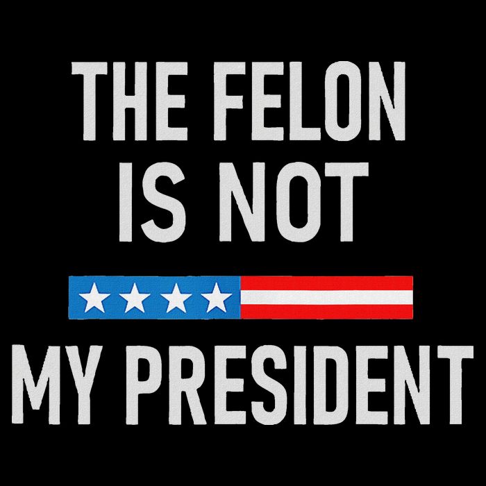 Anti Trump Felon Not My President Cooling Performance Crew T-Shirt