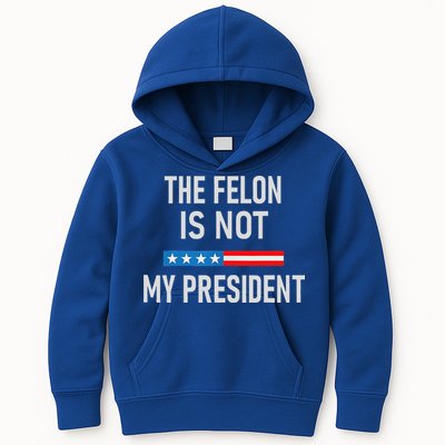 Anti Trump Felon Not My President Kids Hoodie