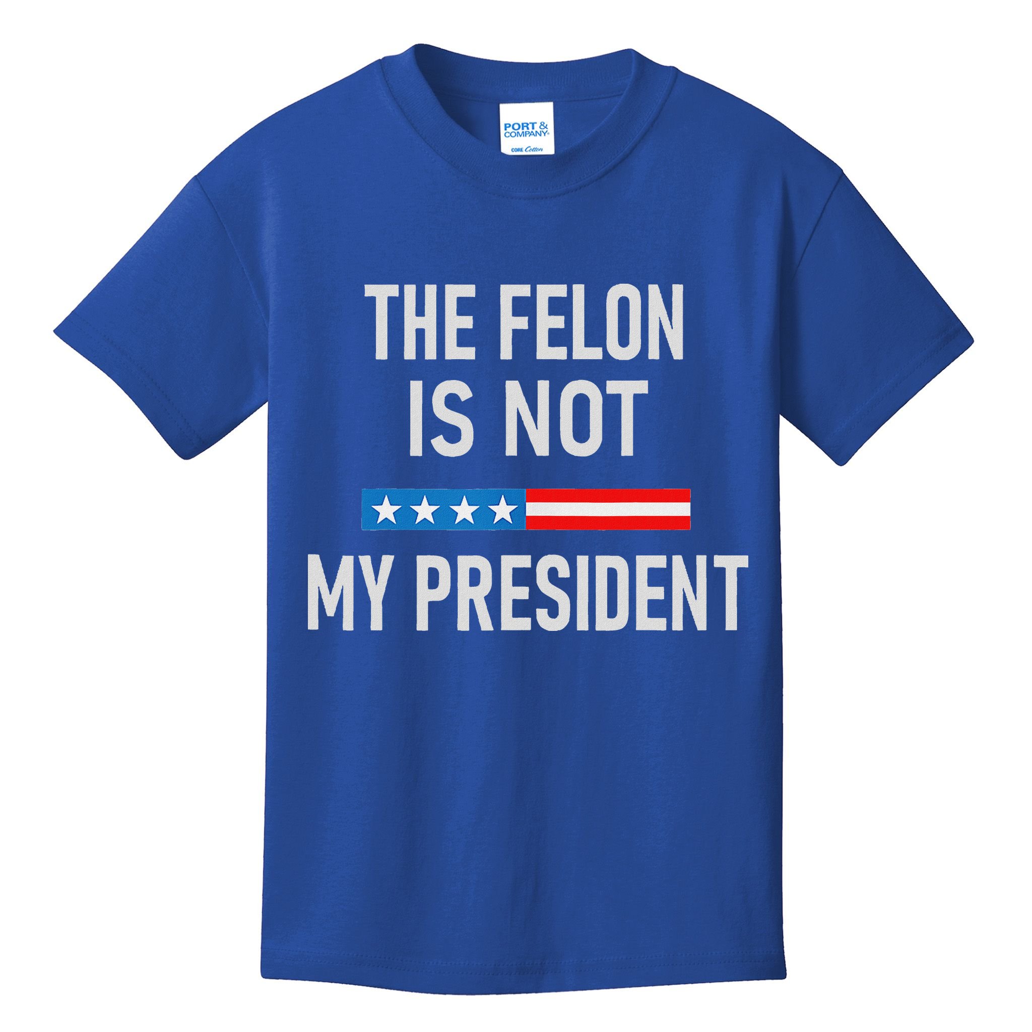 Anti Trump Felon Not My President Kids T-Shirt