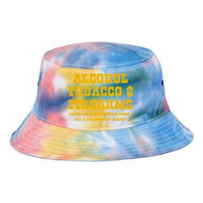 Alcohol Tobacco Firearms Should Be A Convenience Store Tie Dye Newport Bucket Hat