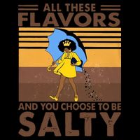 All These Flavors And You Choose To Be Salty Black Girl Vintage Retro Backpack