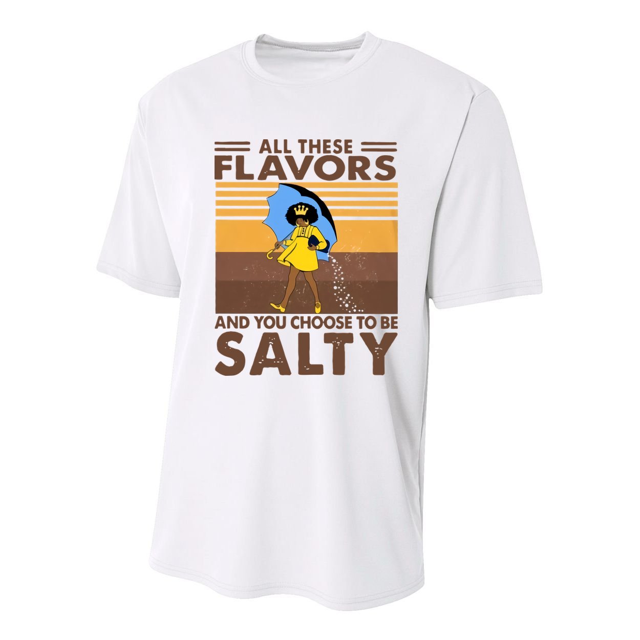 All These Flavors And You Choose To Be Salty Black Girl Vintage Retro Youth Performance Sprint T-Shirt