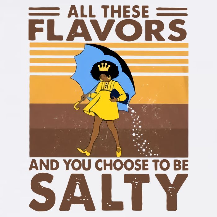 All These Flavors And You Choose To Be Salty Black Girl Vintage Retro Kids T-Shirt