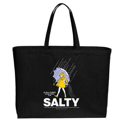 All These Flavors And You Choose To Be Salty Cotton Canvas Jumbo Tote