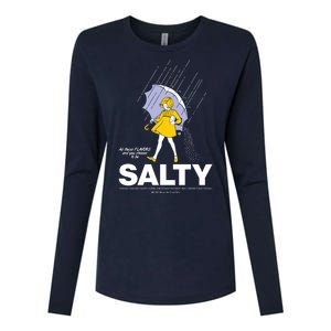 All These Flavors And You Choose To Be Salty Womens Cotton Relaxed Long Sleeve T-Shirt