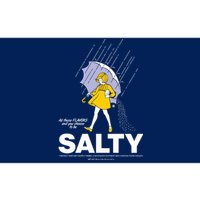 All These Flavors And You Choose To Be Salty Bumper Sticker