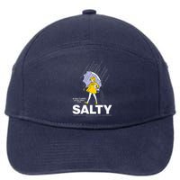 All These Flavors And You Choose To Be Salty 7-Panel Snapback Hat