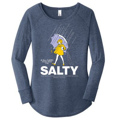 All These Flavors And You Choose To Be Salty Women's Perfect Tri Tunic Long Sleeve Shirt