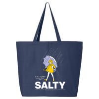 All These Flavors And You Choose To Be Salty 25L Jumbo Tote