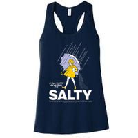 All These Flavors And You Choose To Be Salty Womens Tank Top