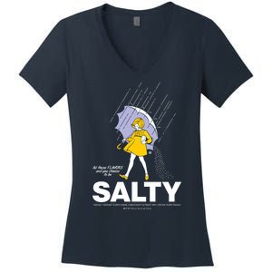 All These Flavors And You Choose To Be Salty Women's V-Neck T-Shirt