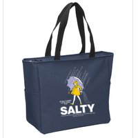 All These Flavors And You Choose To Be Salty Zip Tote Bag