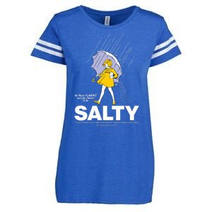 All These Flavors And You Choose To Be Salty Enza Ladies Jersey Football T-Shirt