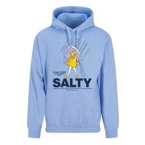 All These Flavors And You Choose To Be Salty Unisex Surf Hoodie