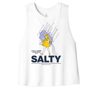 All These Flavors And You Choose To Be Salty Women's Racerback Cropped Tank