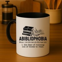 Abibliophobia The Fear Of Running Out Of Books Mug