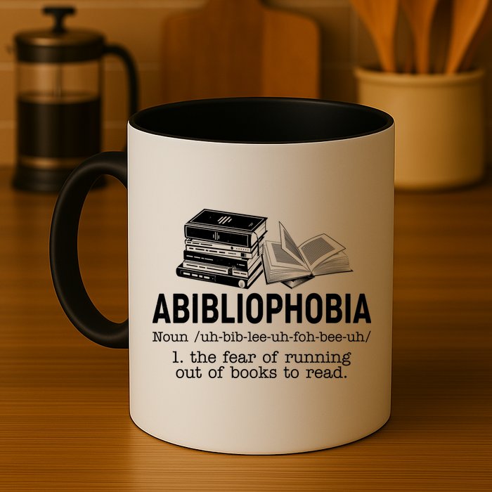 Abibliophobia The Fear Of Running Out Of Books Mug