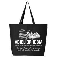 Abibliophobia The Fear Of Running Out Of Books 25L Jumbo Tote