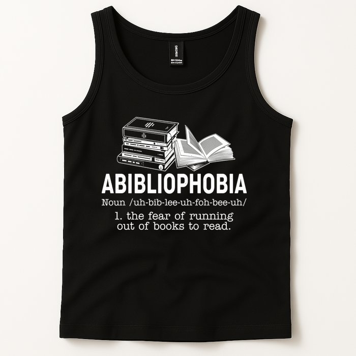 Abibliophobia The Fear Of Running Out Of Books Tank Top