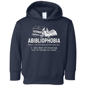 Abibliophobia The Fear Of Running Out Of Books Toddler Hoodie