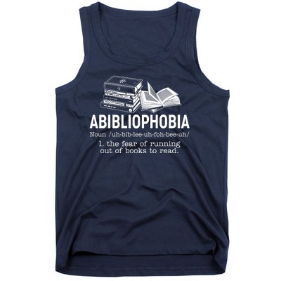 Abibliophobia The Fear Of Running Out Of Books Tank Top