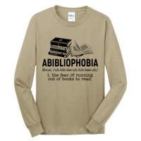 Abibliophobia The Fear Of Running Out Of Books Tall Long Sleeve T-Shirt