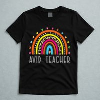 AVID Teacher Gifts Boho Rainbow Back To School Appreciation T-Shirt