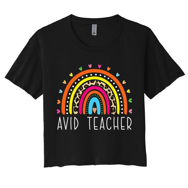 AVID Teacher Gifts Boho Rainbow Back To School Appreciation Crop Top