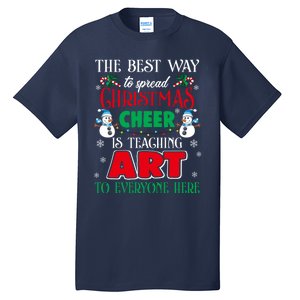 Art Teacher Gift Ugly Sweater Christmas Cheer Artist Tall T-Shirt