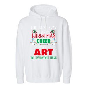 Art Teacher Gift Ugly Sweater Christmas Cheer Artist Garment-Dyed Fleece Hoodie